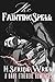 The Fainting Spell: A Dark Ethereal Romance