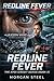 Redline Fever: The Apex Circuit Series (Book 2)