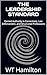 THE LEADERSHIP STANDARD : Earned Authority in Corrections, Law Enforcement, and Structured Professions