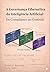 A Governança Cibernética da Inteligência Artificial: Do Compliance ao Controle (Governança Cibernética da IA Livro 1) (Portuguese Edition)