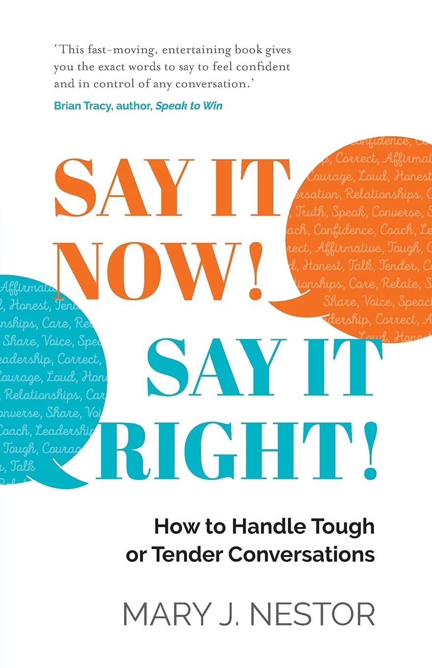 Say It Now! Say It Right! (Paperback)