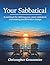 Your Sabbatical: A workbook for defining your career sabbatical and creating transformative change.