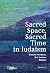 Sacred Space, Sacred Time i...