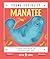Manatee (Young Zoologist): A First Field Guide to the Gentle Sea Cow