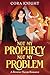 Not My Prophecy, Not My Problem: A Reverse Harem Romance (Olympus Unhinged Book 1)