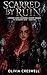 Scarred by Ruin: A Reverse Harem Paranormal Academy Romance (The Ruinborne Heirs Book 1)