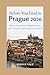 Before You Land in Prague 2026: What to Know About Neighborhoods, Costs, Transport, Sightseeing, Food, and Daily Life