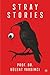 Stray Stories