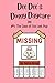 Dee Dee's Doggy Daycare: #4: The Case of the Lost Pup