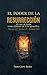EL PODER DE LA RESURRECCIÓN : El Caso de Jonás como cimiento de la fe apostólica (Spanish Edition)