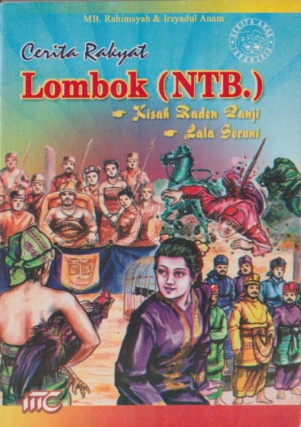 Cerita Rakyat Lombok (NTB) - Kisah Raden Panji & Lala Seruni