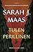 Tulen Perillinen (Throne of Glass, #3)