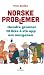 Norske problemer by Finn Bjelke