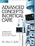 ADVANCED CONCEPTS IN CRITICAL CARE: The Definitive Guide to Life-Saving Protocols, Pharmacotherapy, and High-Acuity Patient Management