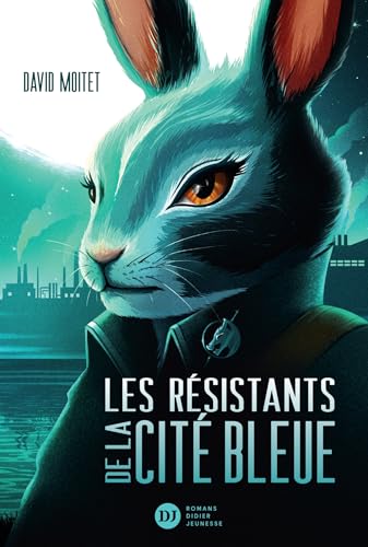 Les Résistants de la cité bleue (Paperback)
