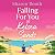 Falling For You at Kelsea S...