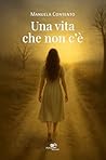 Una vita che non c'è
