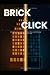 Brick & Click: How to Run Your Traditional Brokerage Like a Cloud Brokerage Without Losing Your Shirt