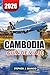 CAMBODIA GUÍA DE VIAJE 2026: Cosas Principales que Hacer, Tours a Angkor Wat, Playas, Consejos de Viaje e Itinerario Económico (Spanish Edition)