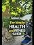The Simple Path to Health and Fitness: A Beginner’s Guide to Weight Loss, Healthy Habits, Simple Workouts, and Lifelong Wellness