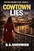 COWTOWN LIES (THE MIA DELANEY FILES Book 3)