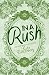 In a Rush *Special Edition* (Friendship, RI Special Editions)