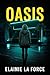 OASIS: A Gritty Survival Th...