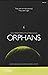 Orphans For use with the Mo...