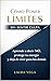 CÓMO PONER LÍMITES SIN SENTIR CULPA: Aprende a decir NO, protege tu energía y deja de vivir para los demás (Spanish Edition)