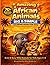 Amazing African Animals: BI...
