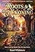 Roots & Reckoning: Whispering Falls Cozy Magical Cat Mystery (Whispering Falls: Cozy Magical Cat Mysteries Book 3)