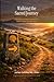 Walking the Sacred Journey: (Re) Discovering the Spiritual Significance of Pilgrimage in a Secular World