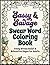 Swear Word Coloring Book for Adults: Funny Stress Relief & Relaxation Pages with Bold Easy Designs