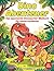 Dinosaurier Malbuch ab 6 Jahren: Dino Abenteuer mit 50 Motiven | Einseitig bedruckt | Für Kinder (Abenteuer-Malbücher für Kinder) (German Edition)