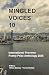 Mingled Voices 10 by Gillian and Verner Bickley