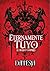 Eternamente tuyo #6: El duque vampiro: (Spanish ed of Eternally His: The Vampire Duke) (Spanish ed. Eternally His) (Spanish Edition)