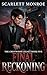 Final Reckoning: A Billionaire Enemies to Lovers Romance of Secrets, Revenge and Redemption (The Crestwood Legacy Book 5)