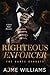 Righteous Enforcer by Ajme Williams Righteous Enforcer by Ajme Williams