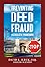 Preventing Deed Fraud: A Legislative Framework