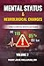 Mental Status & Neurological Changes Vol. 2 (The Clinical Red Flag Files)
