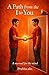 A Path from the I to You: A Manual for the mind