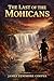 The Last of the Mohicans: Unabridged & Illustrated Book by James Fenimore Cooper