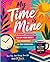 My Time Is Mine: A Guided Journal to Reclaim Your Energy, Set Boundaries, and Stop Over Giving