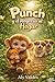 Punch y el Regreso al Hogar