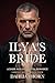 Ilya's Bride: A Dark Age Gap Bratva Romance (Lebedev Bratva Book 4)