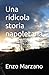 Una ridicola storia napoletana (Italian Edition)