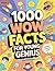 1000 WOW Facts for Young Genius, Book 4: Space, Animals, Science, History, Technology & Mind-Blowing Facts for Curious Kids Ages 6–13 (The 1000 WOW Facts Series for Kids)