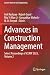 Advances in Construction Management by Anil Kashyap