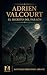 Adrien Valcourt: El secreto del faraón (Spanish Edition)