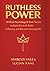 RUTHLESS POWER: 10 Dark Psychology & Stoic Tactics to Gain Control, Build Influence, and Become Unstoppable